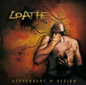Despondent By Design
